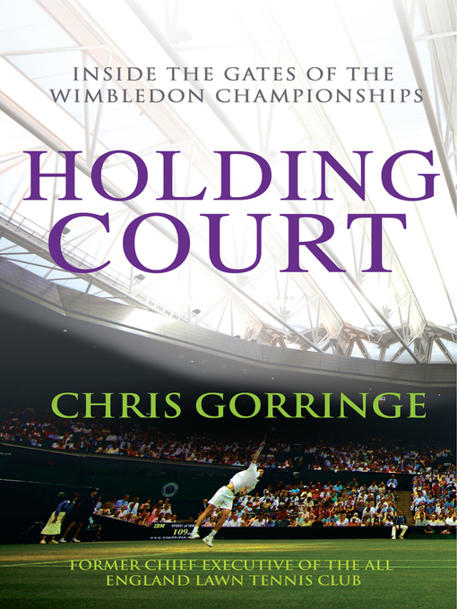 Title details for Holding Court by Chris Gorringe - Available